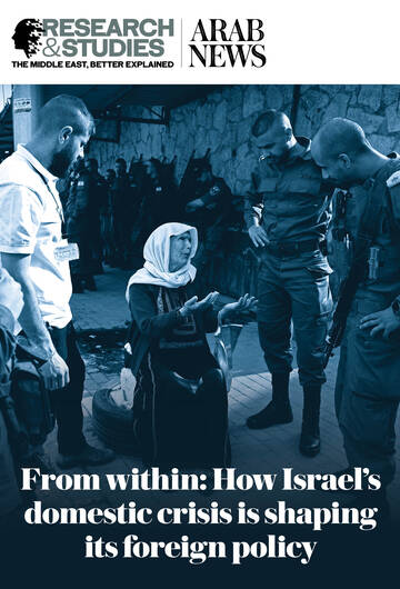 From within: How Israel’s domestic crisis is shaping its foreign policy